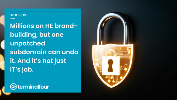 University websites are more vulnerable than most marketers realize. Decentralized publishing creates hundreds of ungoverned domains - each a potential security and brand liability. There's a version of this conversation that treats web security as purely an IT issue. This isn&rsquo;t that version. 