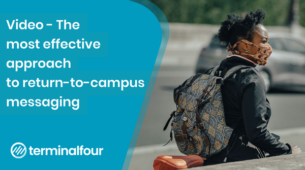 Temperature scanners, one-way systems, post-travel quarantines, and blended learning... using video to communicate the authentic 2020-2010 campus experience